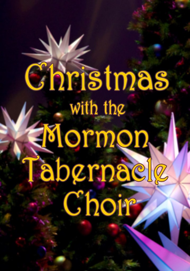 Christmas With The Mormon Tabernacle Choir 2025